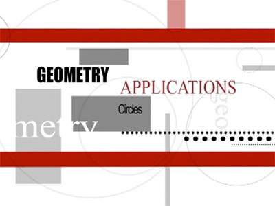 VIDEO: Geometry Applications: Circles