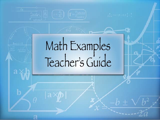 MATH EXAMPLES--Teacher's Guide: Conic Sections