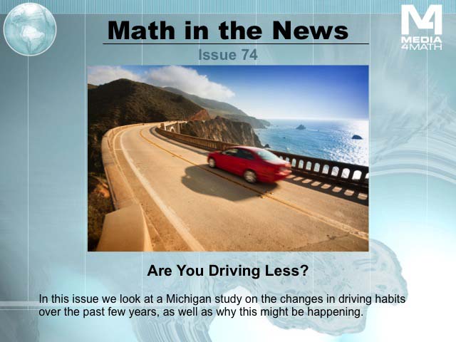 Math in the News: Issue 74--Are You Driving Less?
