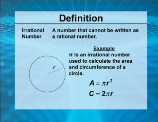 Video Definition 17--Rationals and Radicals--Irrational Number