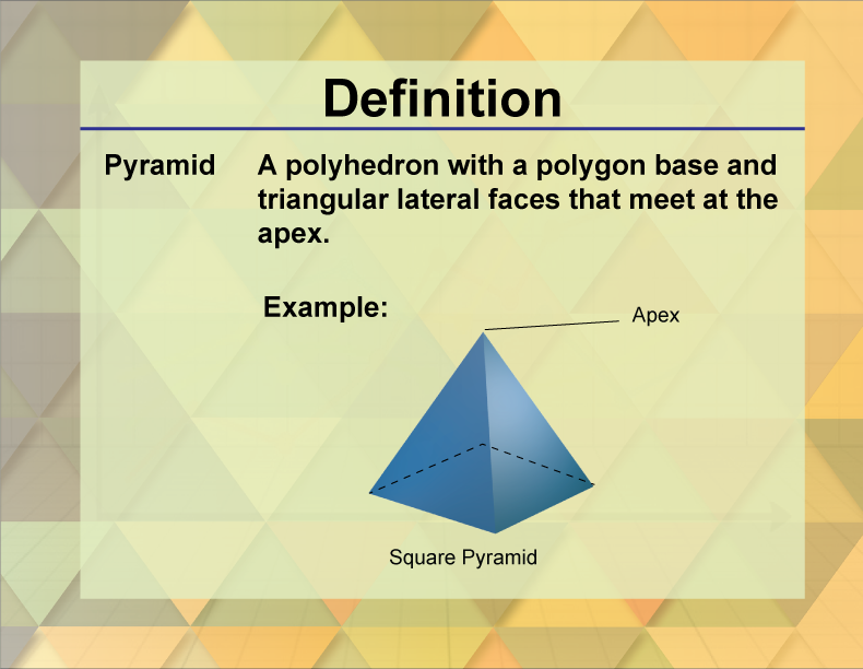 Definition--Pyramid | Media4Math