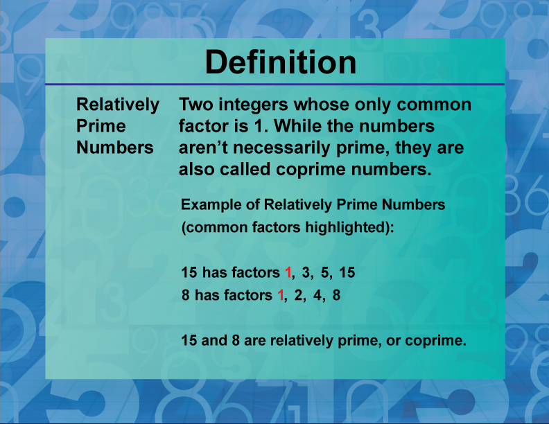 Definition Prime And Composite Properties Relatively Prime Numbers 