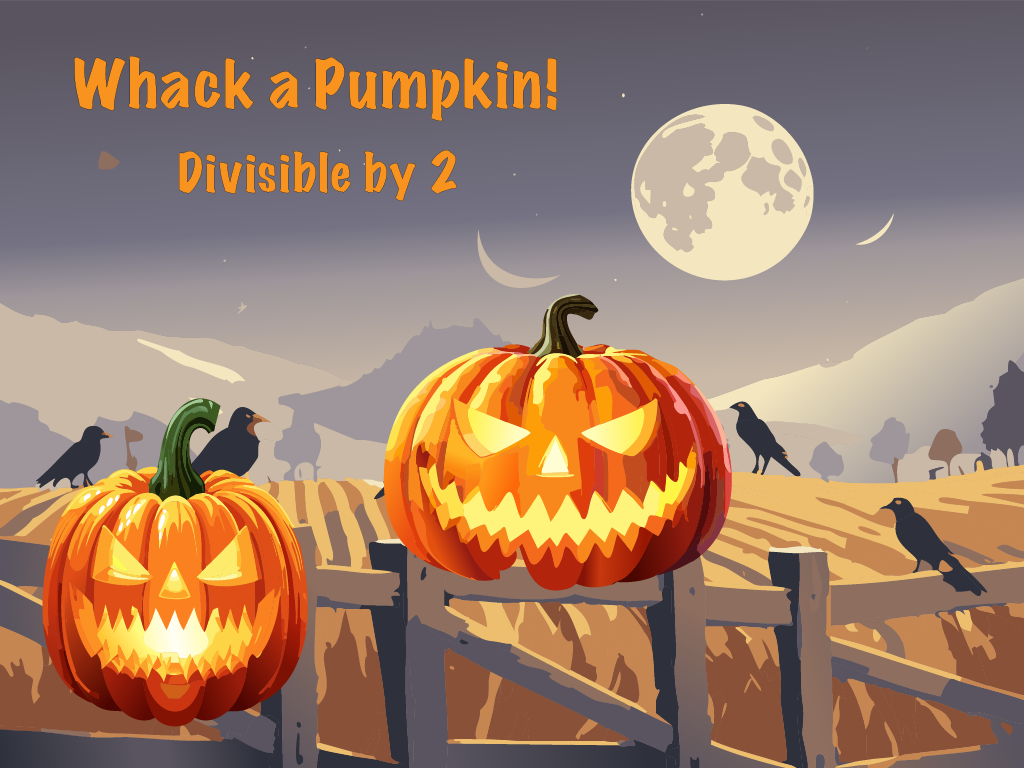 Interactive Math Game--Pumpkin Whack--Divisible by 2