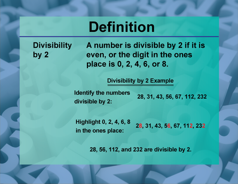 Video Definition 6--Primes and Composites--Divisibility Rule for 2