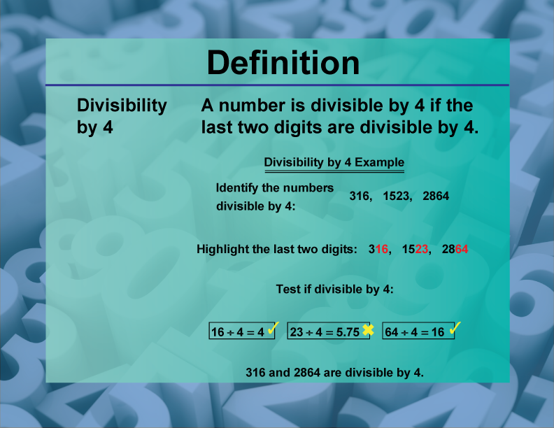 Video Definition 8--Primes and Composites--Divisibility Rule for 4