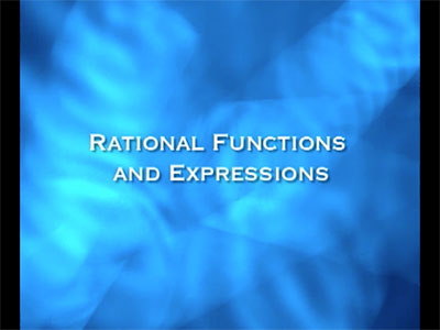 VIDEO: Algebra Nspirations: Rational Functions and Expressions