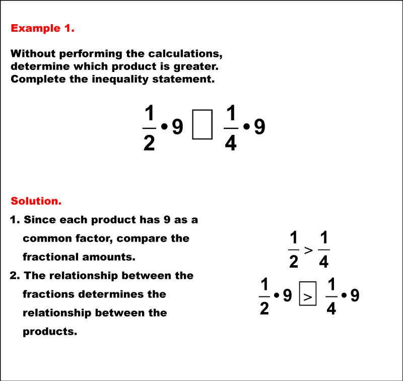 Math Example--Fraction Properties--Comparing Fraction Products: Example 1