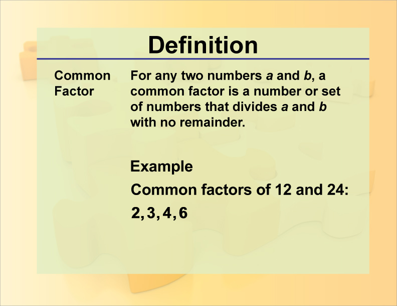 Definition Common Factor Media4Math