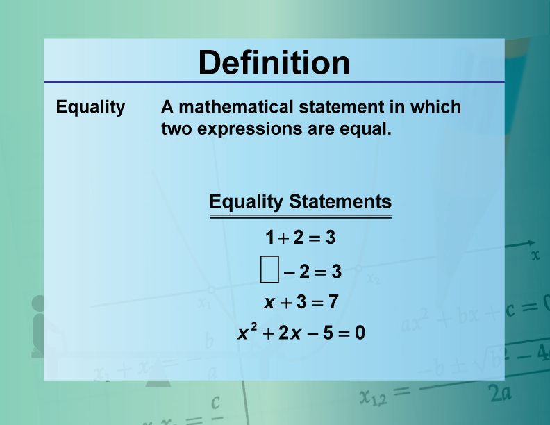 Definition Equation Concepts Equality Media4Math