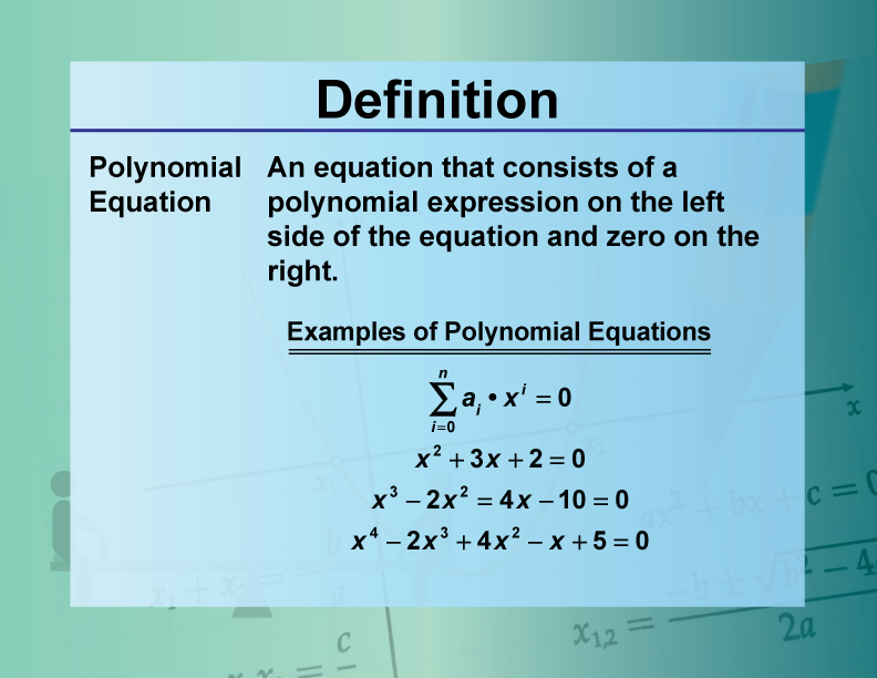 Definition Equation Concepts Polynomial Equation Media4Math