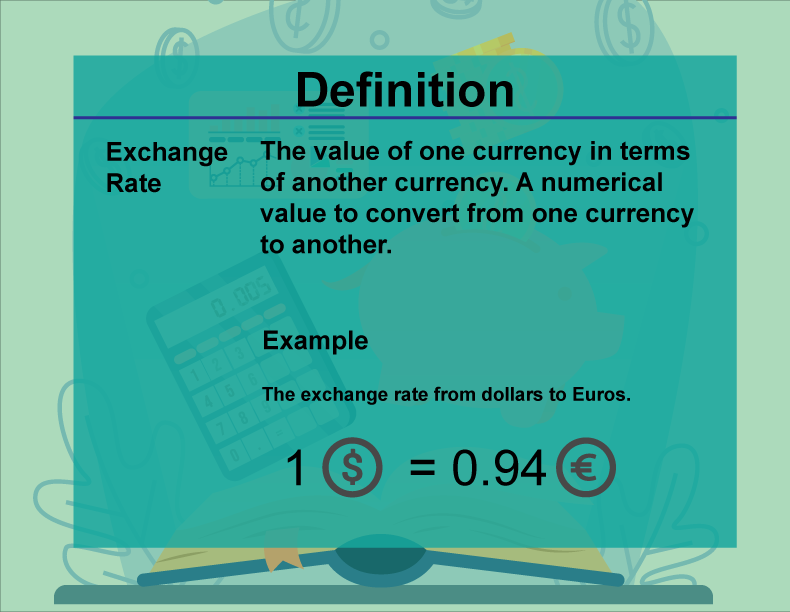 Definition Financial Literacy Exchange Rate Media4Math