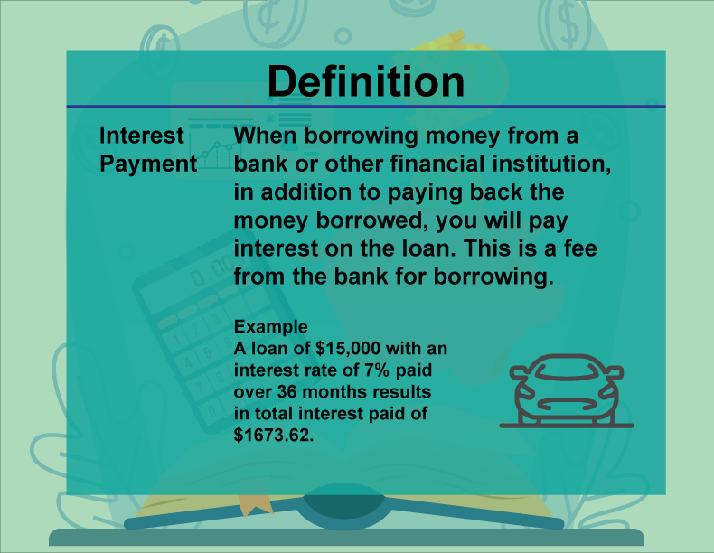 Definition Financial Literacy Interest Payment Media4Math