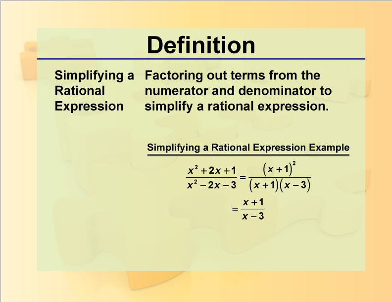 Definition Rationals And Radicals Simplifying A Rational Expression 