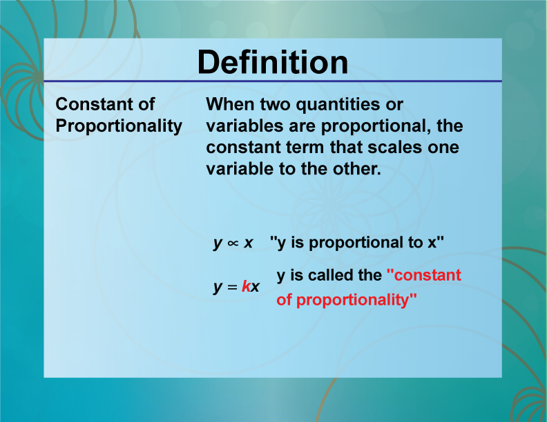 Definition Ratios Proportions And Percents Concepts The Constant Of 