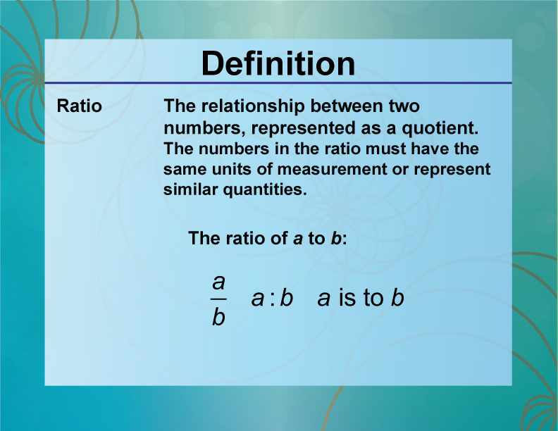 Definition Ratios Proportions And Percents Concepts Ratio Media4Math