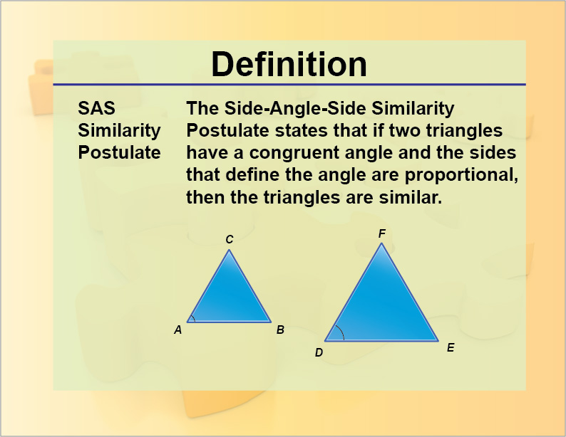 Definition Sas Similarity Postulate Media4math