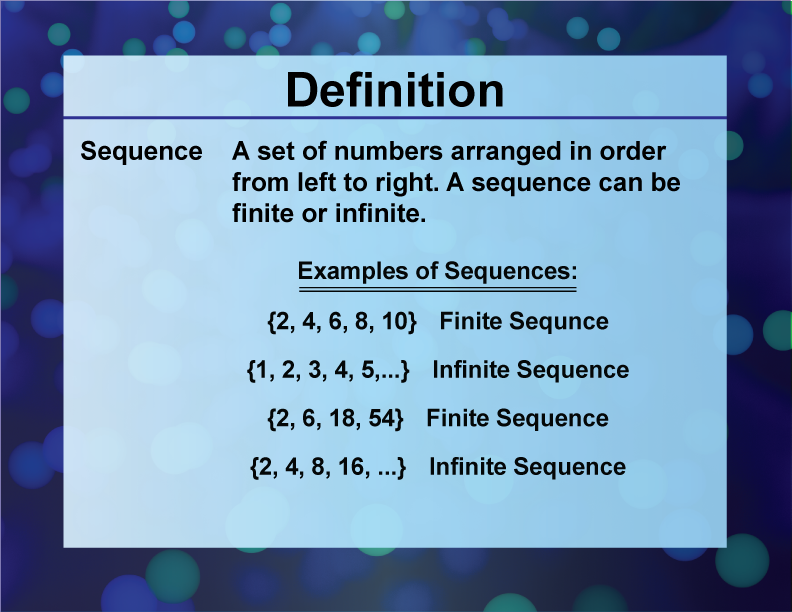 Definition Sequences And Series Concepts Sequences Media4Math