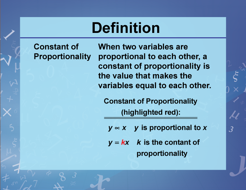 Definition Variables Unknowns And Constants Constant Of Proportionality Media4Math