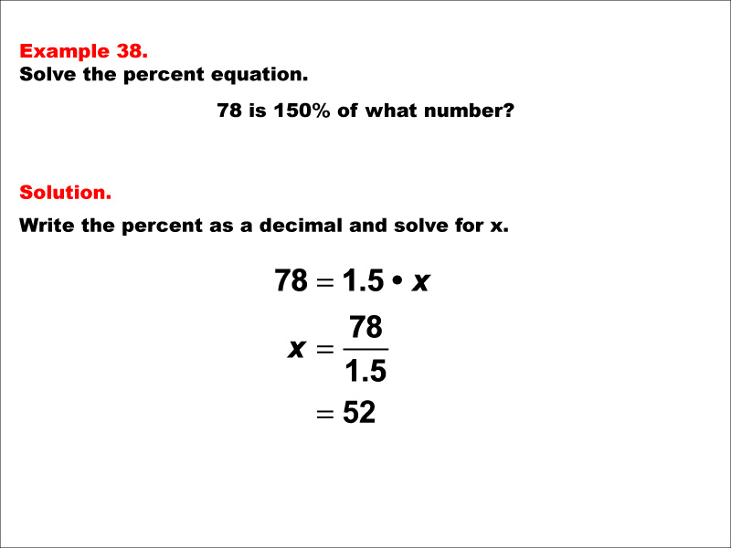 Math Example--Percents-- Equations with Percents: Example 38