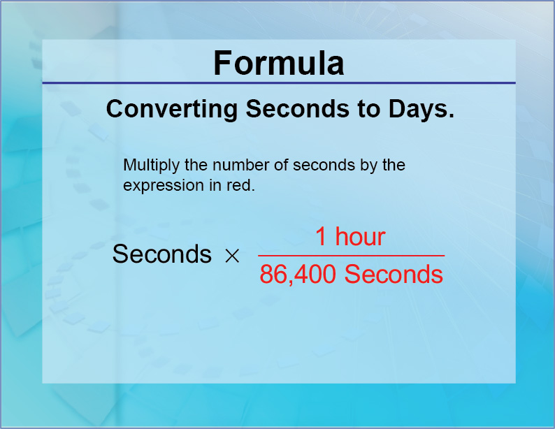 Formulas Converting Seconds To Days Media4Math