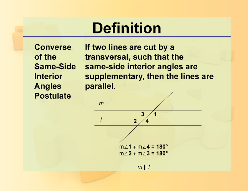 Definition--Theorems and Postulates--Converse of Same-Side Interior Angles Postulate