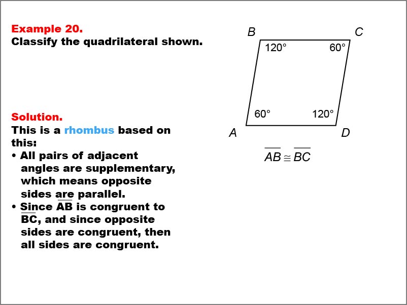 Quadrilateral Classification: Example 20. A rhombus with all angle measures shown numerically.