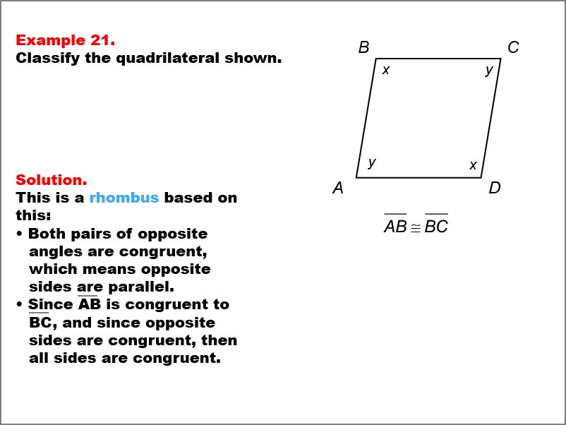 Quadrilateral Classification: Example 21. A rhombus with all angle measures shown as variables.