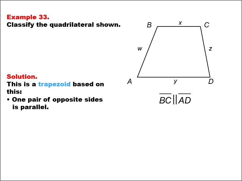 Quadrilateral Classification: Example 33. A trapezoid with all side measures shown as variables.