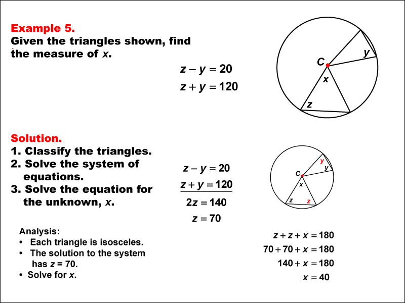 This math example shows how to use triangle properties to solve equations.