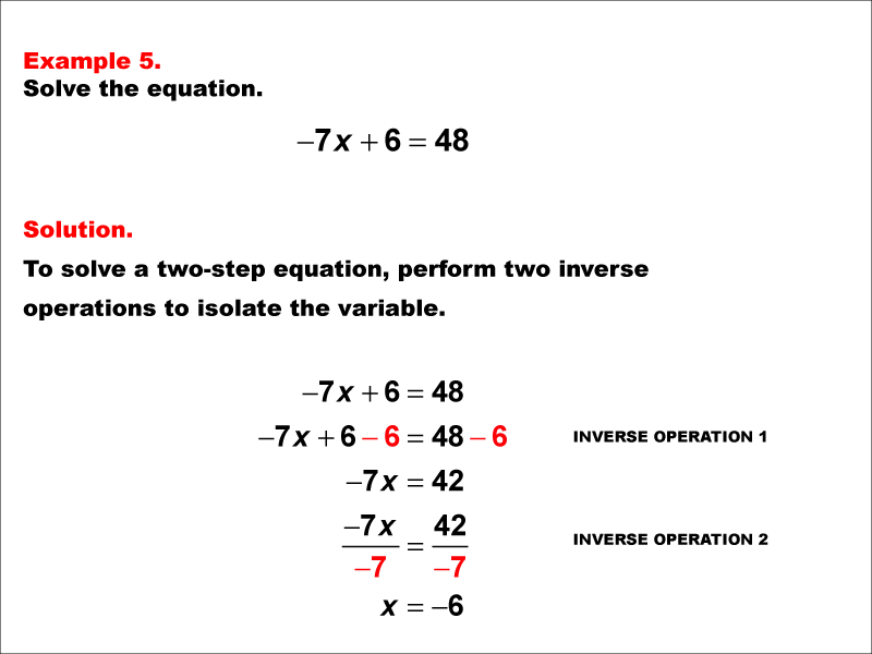 Math Example: Solving Two-Step Equations of the Form A X plus B equals C--Example 5