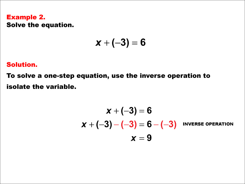 Solving a one-step addition equation of the form X plus negative A = B. The values of A and B are integers.