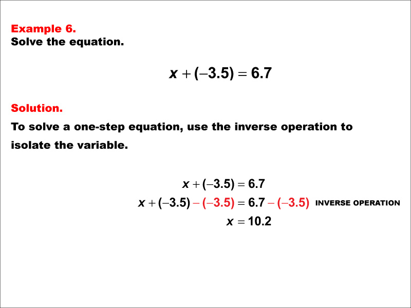 Solving a one-step addition equation of the form X plus negative A = B. The values of A and B are decimals.