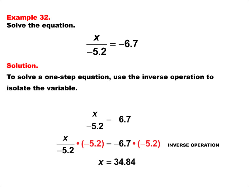 Solving a one-step division equation of the form X divided by negative A = negative B. The values of A and B are decimals.
