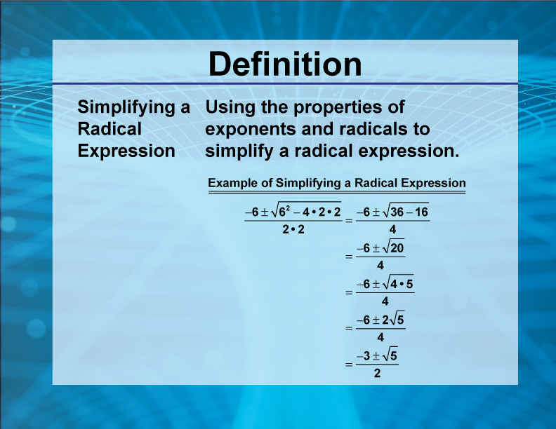 Video Definition 41--Rationals and Radicals--Simplifying a Radical Expression