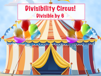 Interactive Math Game--Divisibility Circus, 6