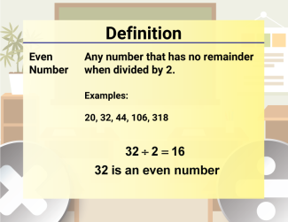 Math Video Definition 18--Multiplication and Division Concepts--Even Number