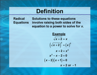 Video Definition 27--Rationals and Radicals--Radical Equations