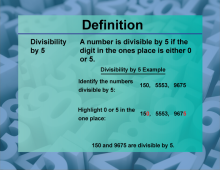 Video Definition 9--Primes and Composites--Divisibility Rule for 5