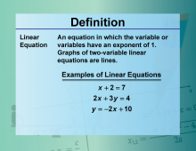 Video Definition 19--Equation Concepts--Linear Equation