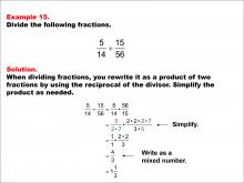 Math Example: Fraction Operations--Dividing Fractions: Example 15