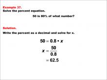 Math Example--Percents-- Equations with Percents: Example 37