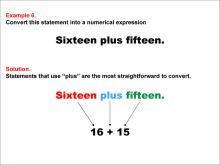 Math Example: Language of Math--Numerical Expressions--Addition--Example 6
