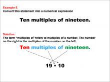 Math Example: Language of Math--Numerical Expressions--Multiplication--Example 5