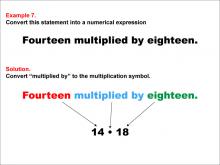 Math Example: Language of Math--Numerical Expressions--Multiplication--Example 7