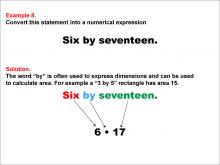 Math Example: Language of Math--Numerical Expressions--Multiplication--Example 8