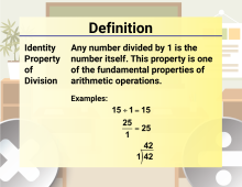 Math Video Definition 23--Multiplication and Division Concepts--Identity Property of Division