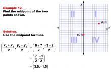 Math Example--Coordinate Geometry--The Midpoint Formula: Example 12