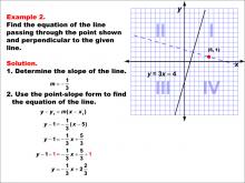 Math Example--Linear Function Concepts--Parallel and Perpendicular Lines: Example 2