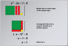 Math Example: Solving Quadratic Equations with Algebra Tiles--Example 4