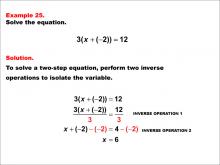 Math Example: Solving Two-Step Equations: Example 25